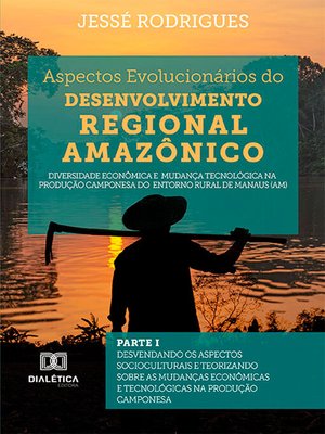 cover image of Aspectos Evolucionários do Desenvolvimento Regional Amazônico